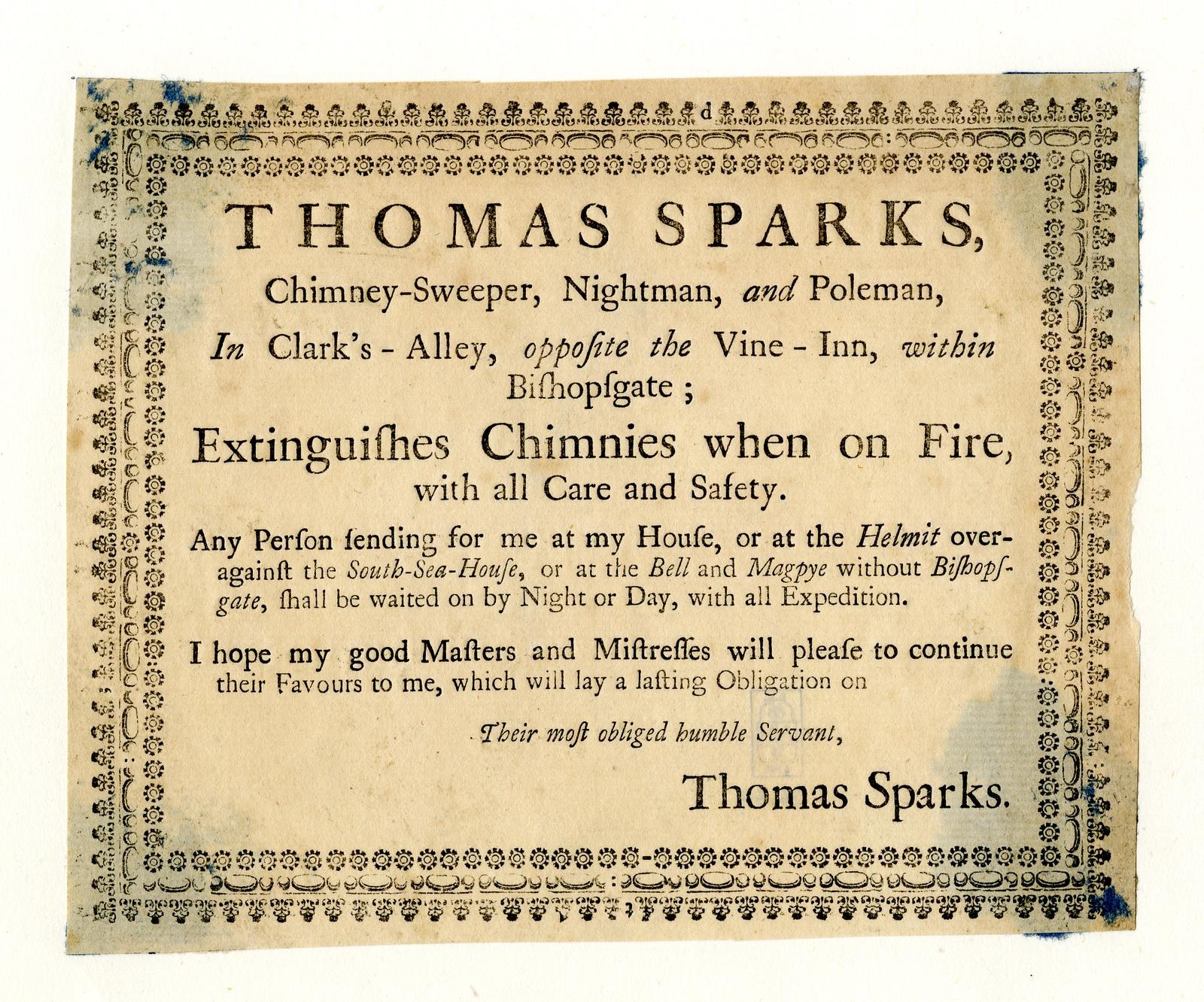 Papier mit gedrucktem Text, der die Dienstleistungen des Schornsteinfegers Thomas Sparks, einschließlich der Feuerlöschung, in Clark's Alley in der Nähe des Vine-Inn in Bishopsgate anbietet.