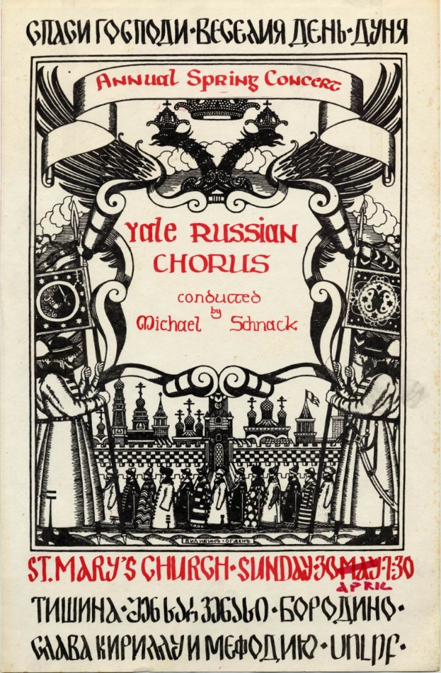 Buntes Plakat für das jährliche Frühlingskonzert der Yale Russian Choruses, mit einer Gruppe in traditioneller russischer Kleidung und fetter Titeltext, dirigiert von Michael Schnack in St. Mary's Church.