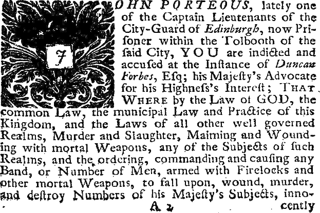 Schwarz-weißes Bild eines Mannes in Anzug und Krawatte mit Text und einem Design auf dem Papier, einschließlich des Anklagetextes, der John Porteous und Duncan Forbes nennt.