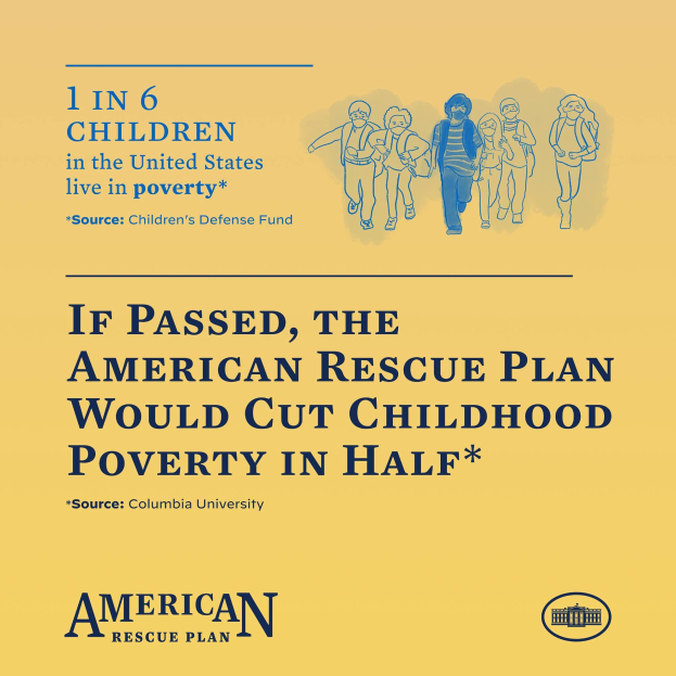 Plakat zur Unterstützung des American Rescue Plan, das den Text enthält, dass es die Kinderarmut in den USA halbieren würde, und ein Gruppenfoto zeigt.